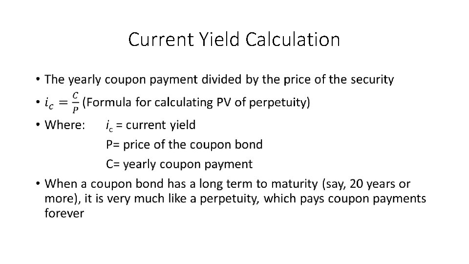 Current Yield Calculation • 