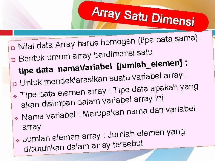 Array Satu Dimensi ). a m a s ta a d e p ti