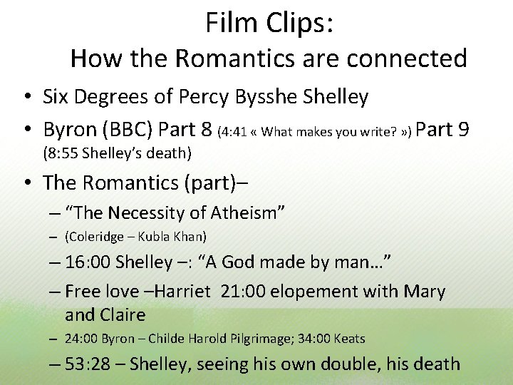 Film Clips: How the Romantics are connected • Six Degrees of Percy Bysshe Shelley