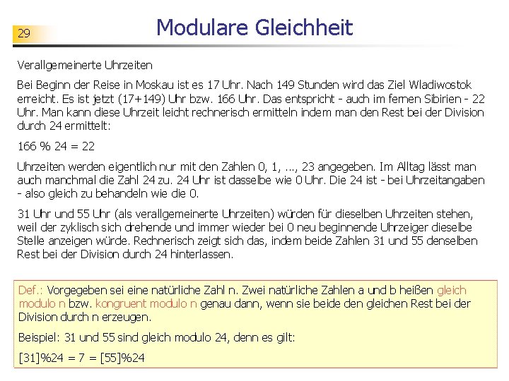 29 Modulare Gleichheit Verallgemeinerte Uhrzeiten Bei Beginn der Reise in Moskau ist es 17