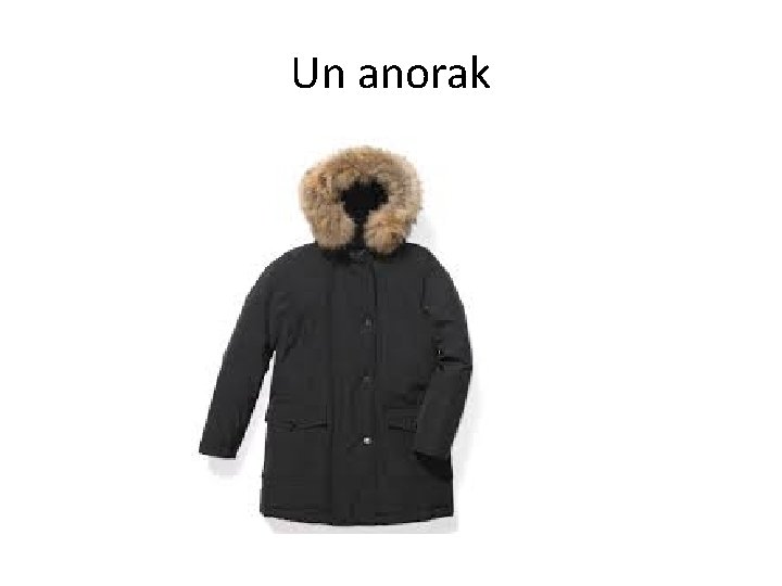 Un anorak 