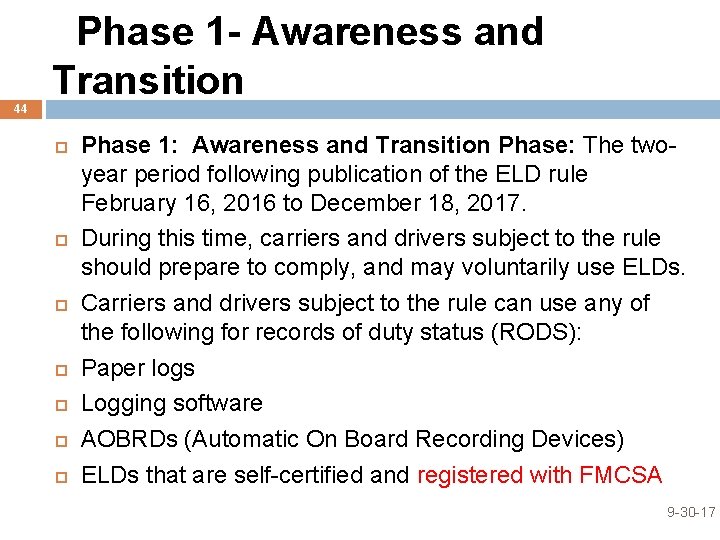  Phase 1 - Awareness and 44 Transition Phase 1: Awareness and Transition Phase: