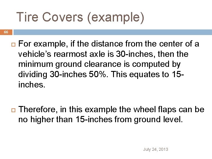 Tire Covers (example) 66 For example, if the distance from the center of a