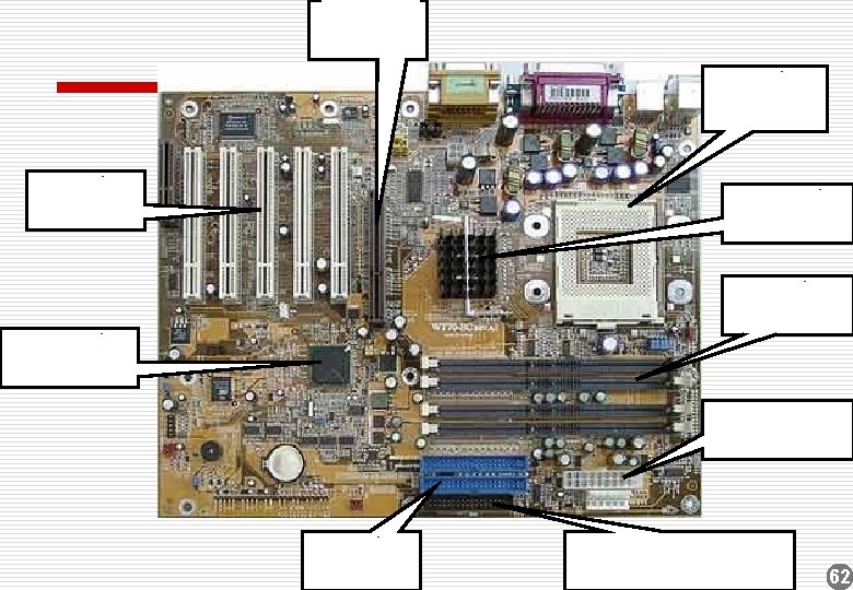 Khe cắm AGP Khe cắm CPU Khe cắm PCI Chipset cầu bắc Khe cắm