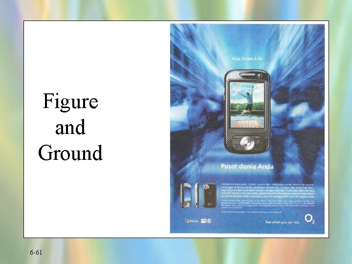 Figure and Ground 6 -61 