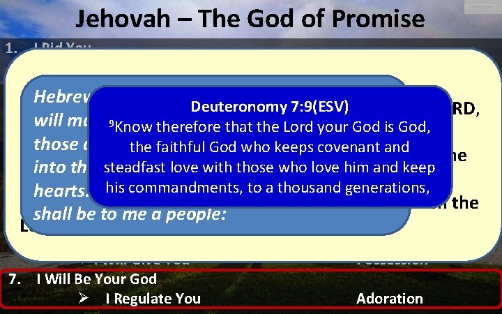 Jehovah – The God of Promise 1. I Rid You ØI Will Bring You