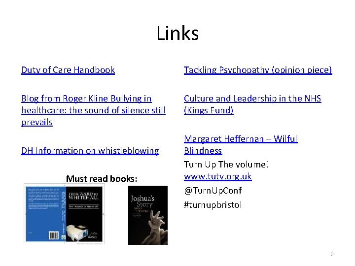 Links Duty of Care Handbook Tackling Psychopathy (opinion piece) Blog from Roger Kline Bullying