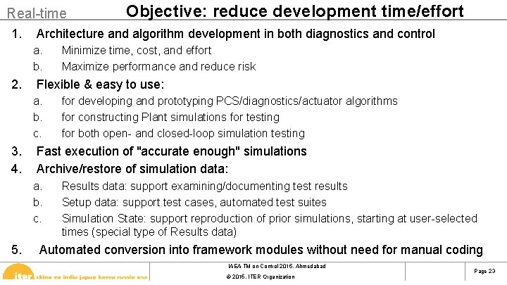 Real-time 1. Architecture and algorithm development in both diagnostics and control a. b. 2.