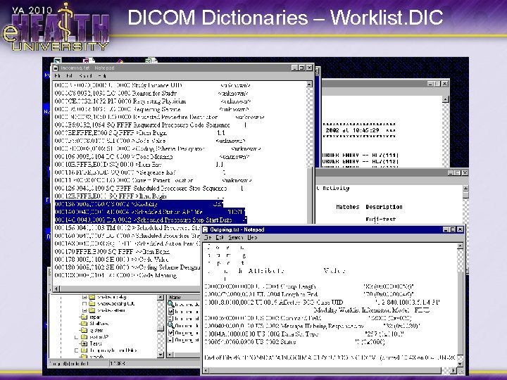 DICOM Dictionaries – Worklist. DIC 