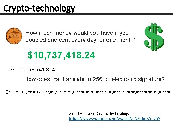 Crypto-technology How much money would you have if you doubled one cent every day