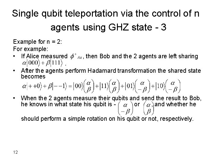 Single qubit teleportation via the control of n agents using GHZ state - 3