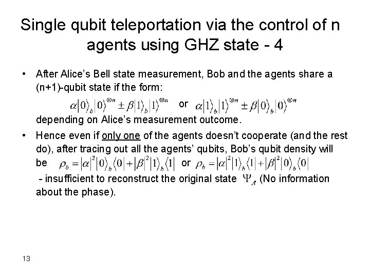 Single qubit teleportation via the control of n agents using GHZ state - 4