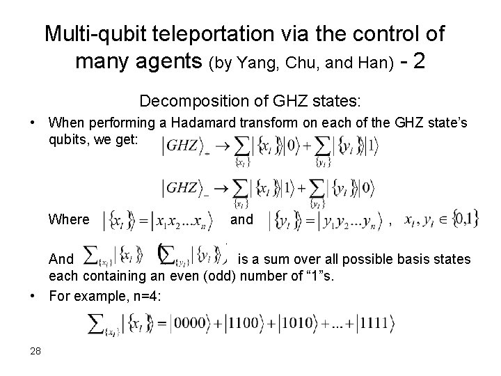 Multi-qubit teleportation via the control of many agents (by Yang, Chu, and Han) -