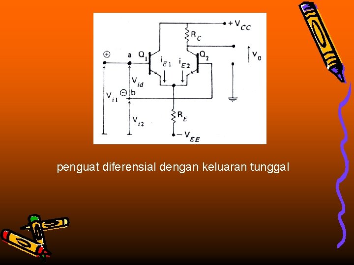 penguat diferensial dengan keluaran tunggal 