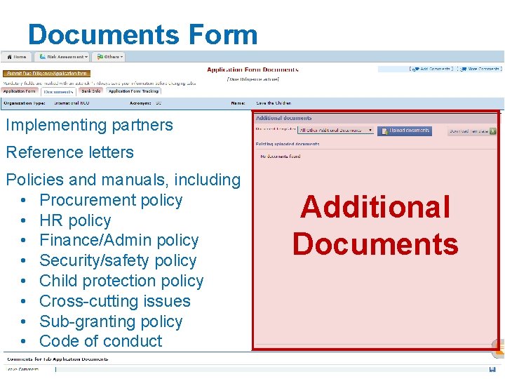 Documents Form Implementing partners Reference letters Policies and manuals, including • Procurement policy • Documents Form Implementing partners Reference letters Policies and manuals, including • Procurement policy •