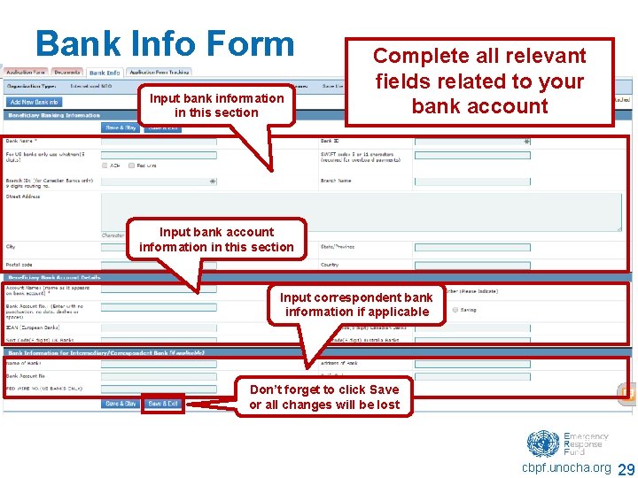 Bank Info Form Input bank information in this section Complete all relevant fields related Bank Info Form Input bank information in this section Complete all relevant fields related
