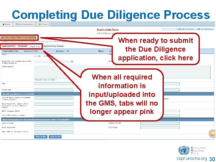 Completing Due Diligence Process When ready to submit the Due Diligence application, click here Completing Due Diligence Process When ready to submit the Due Diligence application, click here