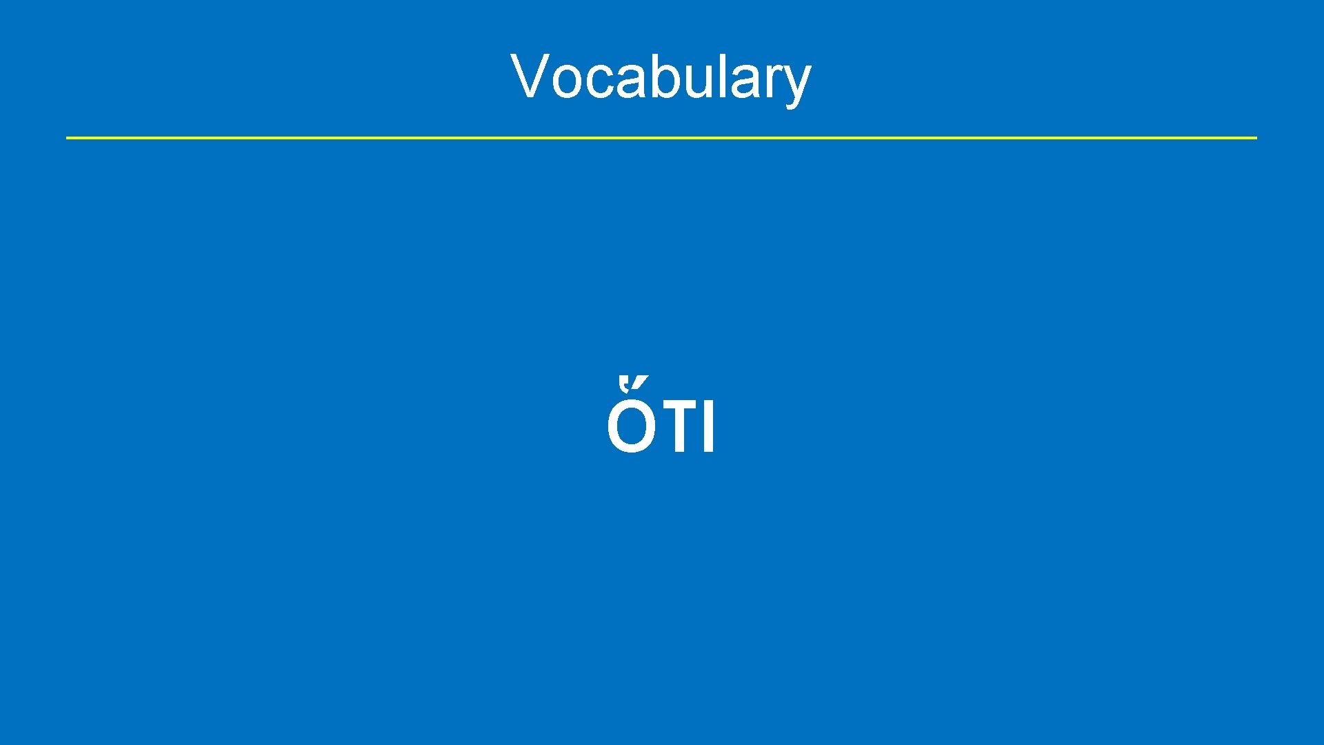 Vocabulary ὅτι 