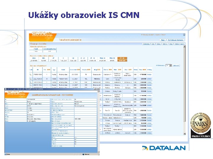 Ukážky obrazoviek IS CMN 