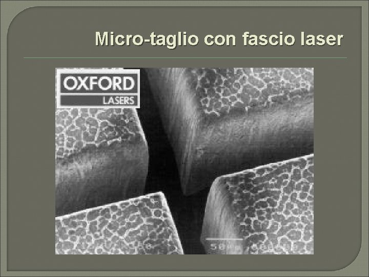 Micro-taglio con fascio laser 