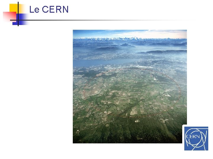 Le CERN 