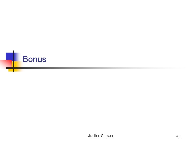 Bonus Justine Serrano 42 