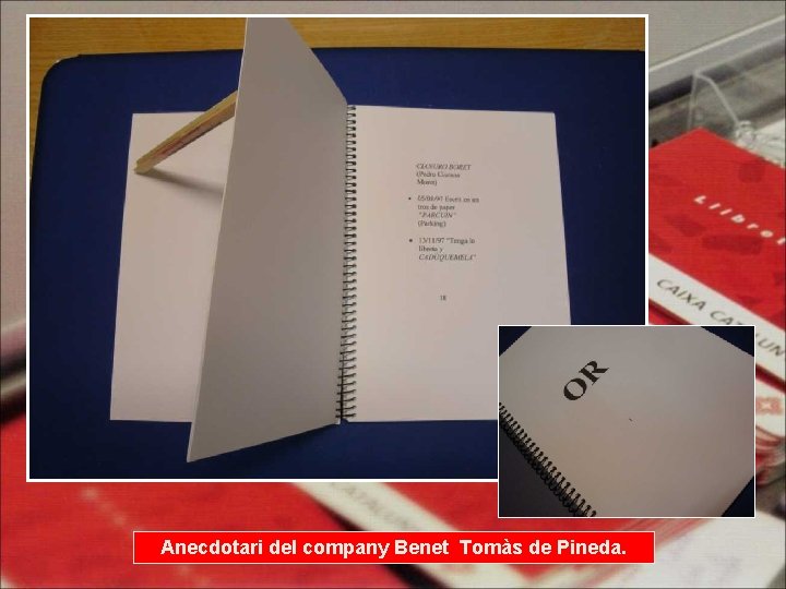 Anecdotari del company Benet Tomàs de Pineda. 