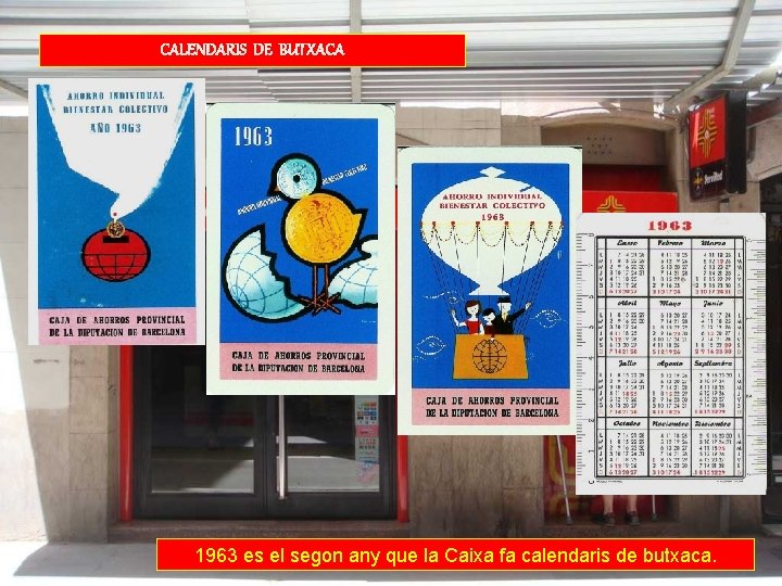 CALENDARIS DE BUTXACA 1963 es el segon any que la Caixa fa calendaris de