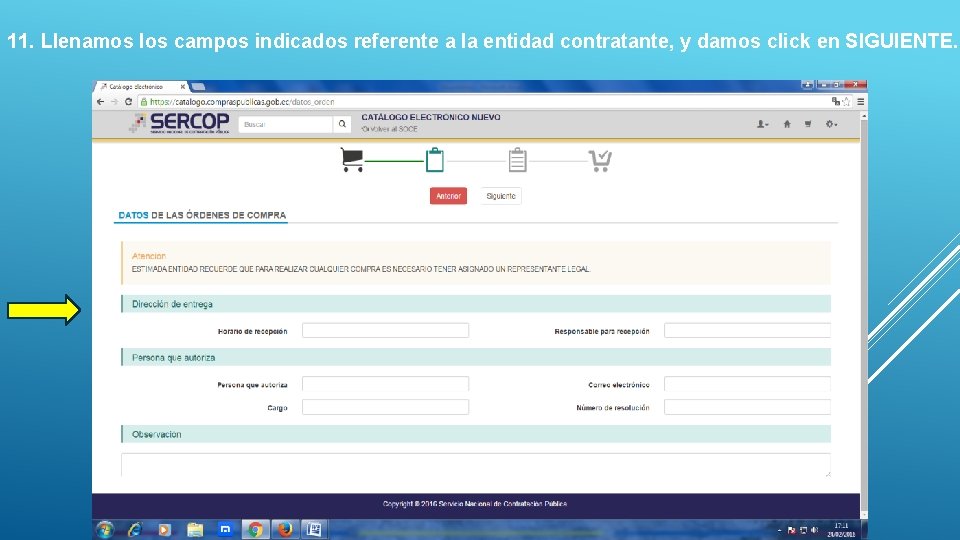 11. Llenamos los campos indicados referente a la entidad contratante, y damos click en