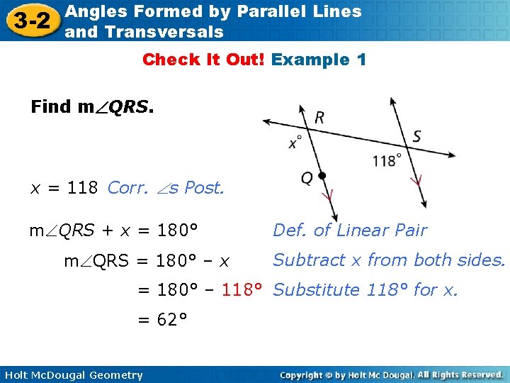 3 -2 Angles Formed by Parallel Lines and Transversals Check It Out! Example 1 3 -2 Angles Formed by Parallel Lines and Transversals Check It Out! Example 1