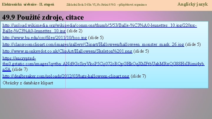 Elektronická učebnice - II. stupeň Anglický jazyk Základní škola Děčín VI, Na Stráni 879/2