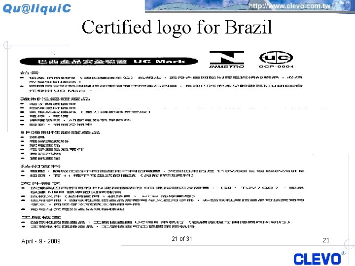Certified logo for Brazil April - 9 - 2009 21 of 31 21 
