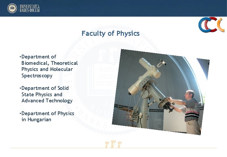 Faculty of Physics • Department of Biomedical, Theoretical Physics and Molecular Spectroscopy • Faculty of Physics • Department of Biomedical, Theoretical Physics and Molecular Spectroscopy •