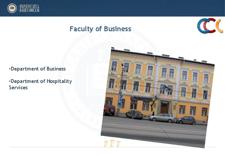 Faculty of Business • Department of Business • Department of Hospitality Services Faculty of Business • Department of Business • Department of Hospitality Services