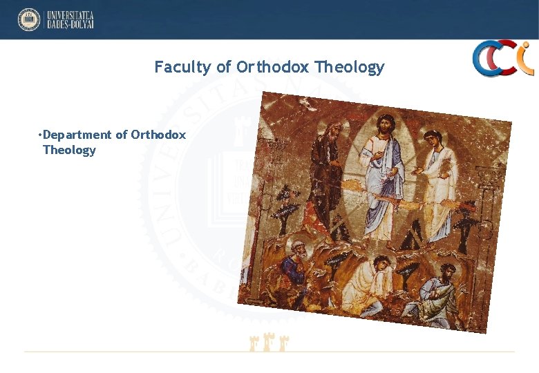 Faculty of Orthodox Theology • Department of Orthodox Theology Faculty of Orthodox Theology • Department of Orthodox Theology