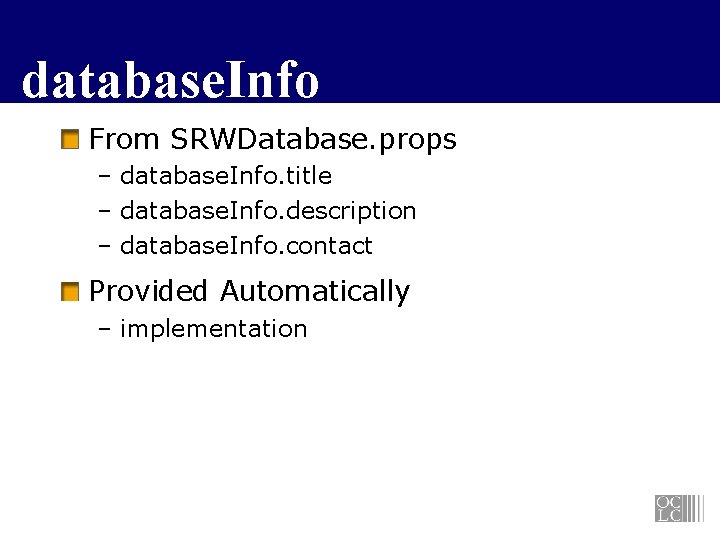 database. Info From SRWDatabase. props – database. Info. title – database. Info. description –