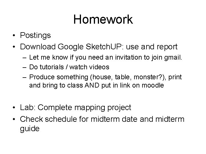 Homework • Postings • Download Google Sketch. UP: use and report – Let me Homework • Postings • Download Google Sketch. UP: use and report – Let me