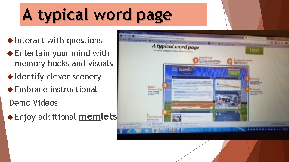 A typical word page Interact with questions Entertain your mind with memory hooks and