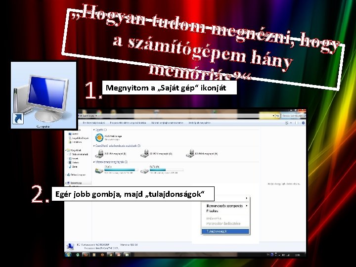 „Hogyan tudom me g nézni, hog a számító y gépem há n y memóriás