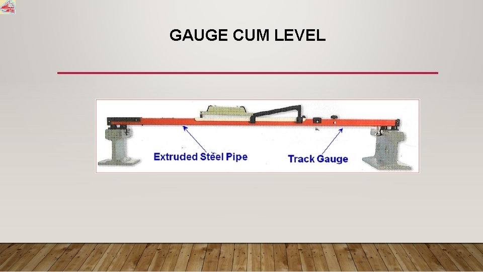 GAUGE CUM LEVEL 