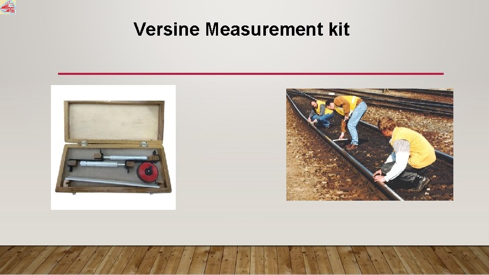 Versine Measurement kit 