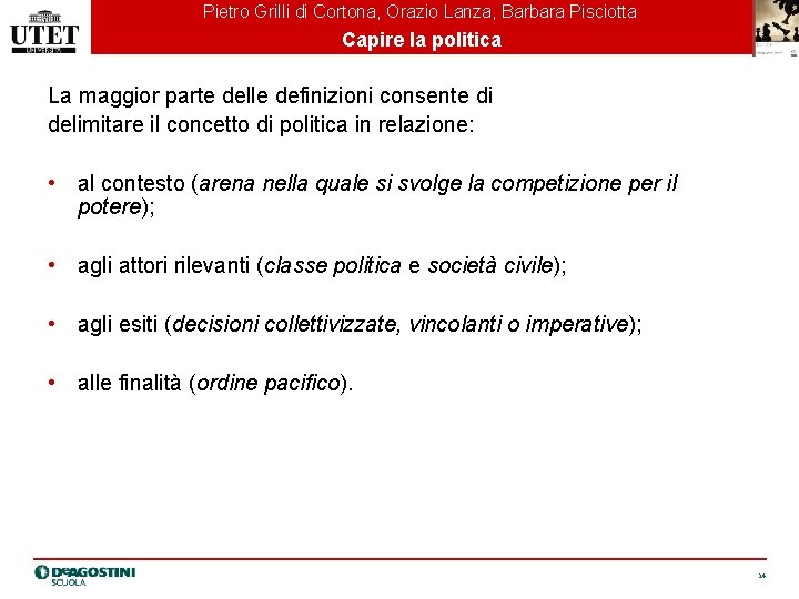 Pietro Grilli di Cortona, Orazio Lanza, Barbara Pisciotta Capire la politica La maggior parte