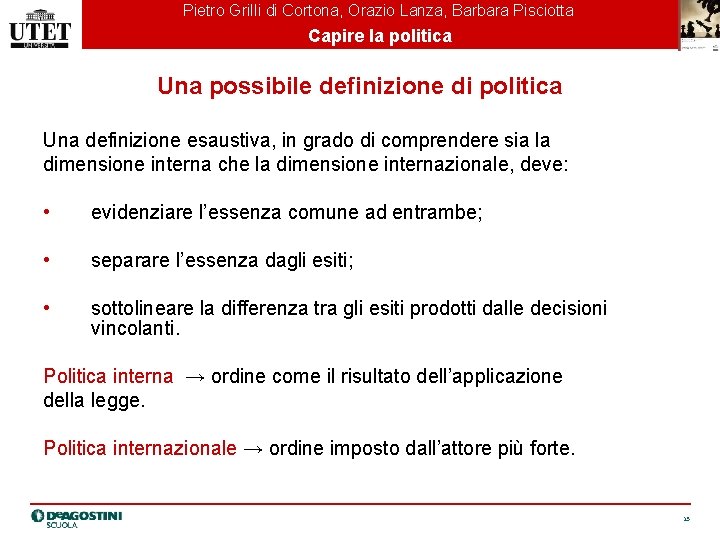 Pietro Grilli di Cortona, Orazio Lanza, Barbara Pisciotta Capire la politica Una possibile definizione