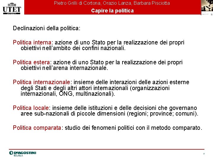 Pietro Grilli di Cortona, Orazio Lanza, Barbara Pisciotta Capire la politica Declinazioni della politica: