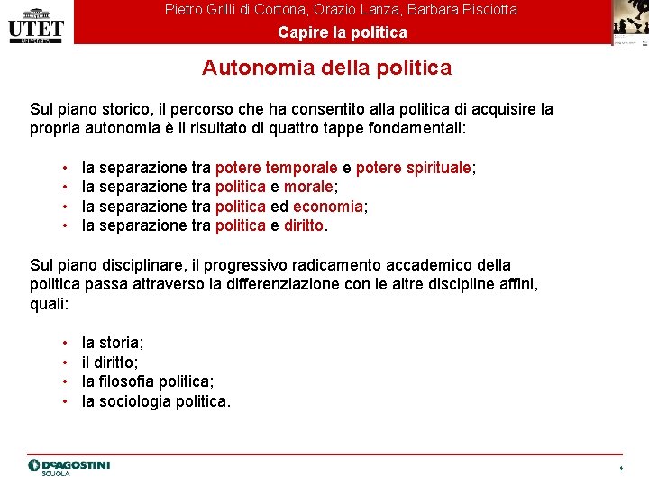 Pietro Grilli di Cortona, Orazio Lanza, Barbara Pisciotta Capire la politica Autonomia della politica