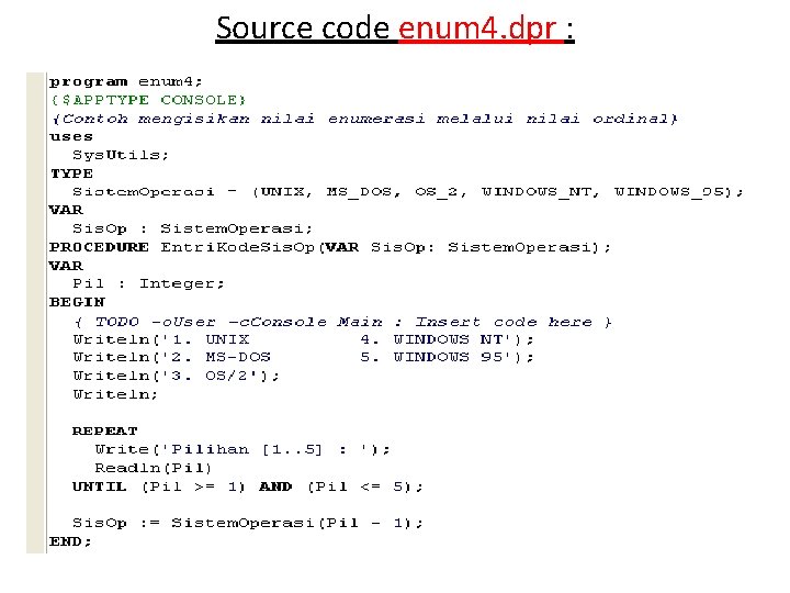 Source code enum 4. dpr : 