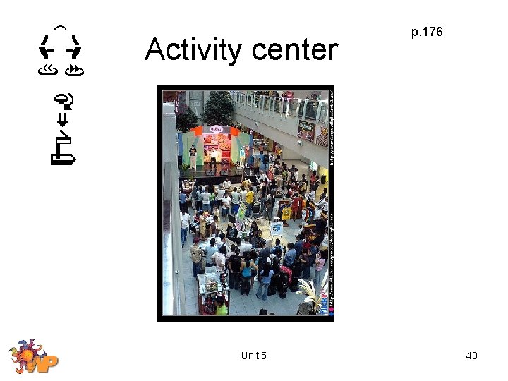 Activity center Unit 5 p. 176 49 