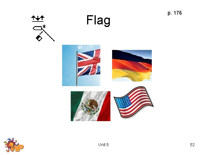 Flag Unit 5 p. 176 52 