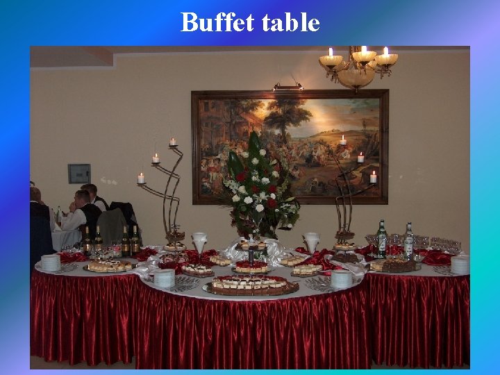 Buffet table 