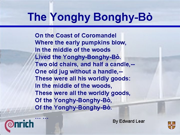 The Yonghy Bonghy-Bò On the Coast of Coromandel Where the early pumpkins blow, In